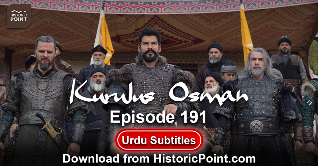 Kurulus Osman Episode 191 Urdu Subtitles