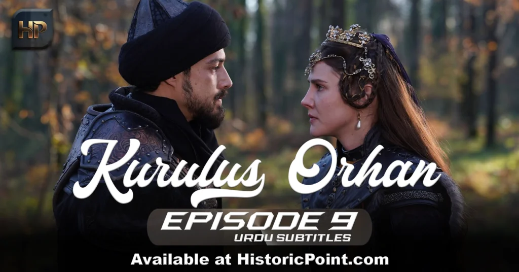 Kuruluş Orhan Episode 9 Urdu Subtitles